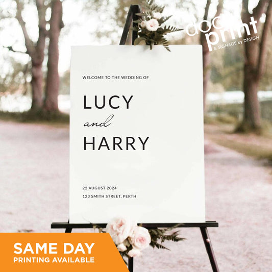 A custom wedding welcome sign with text 'Welcome to the wedding of Lucy and Harry', custom designed and printed by Docuprint in Fremantle, Perth, Australia